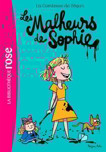 La Comtesse de Ségur 01 NED - Les Malheurs de Sophie