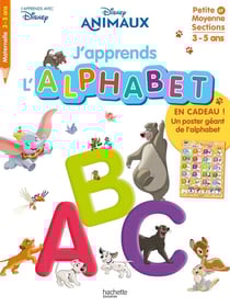 Disney animaux : j'apprends l'alphabet - PS, MS