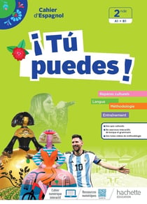 ¡Tú Puedes! Espagnol 2de - Cahier élève - Ed. 2023