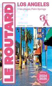 Guide du Routard Los Angeles 2024/25