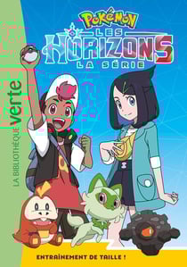 Pokémon - Les Horizons Tome 8 : Entraînement de taille !
