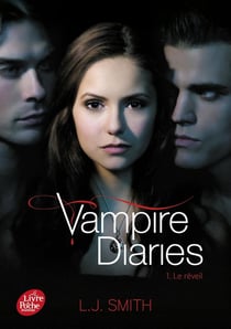 Vampire Diaries Tome 1 : Le réveil