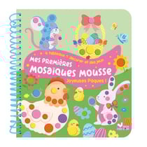 Mes premières mosaïques mousse : Joyeuses Pâques !