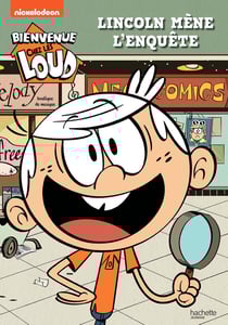 Bienvenue chez les Loud - Lincoln mène l'enquête