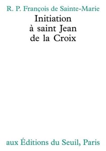 Initiation a saint jean de la croix