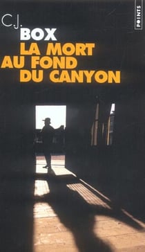 La mort au fond du canyon