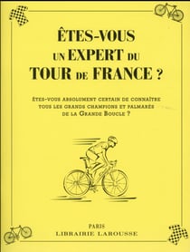 Êtes-vous un expert du tour de france ?