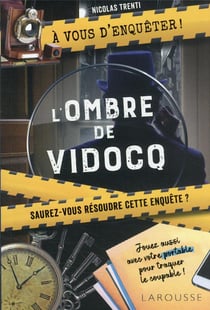 A vous d'enquêter - L'ombre de Vidocq