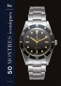 50 Montres iconiques