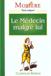 Le medecin malgre lui