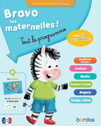 Bravo les maternelles ! : tout le programme - GS (édition 2023)