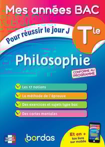 Mes années bac : Philosophie - Terminale - Pour réussir le jour J (édition 2024)