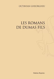 Les romans de dumas fils