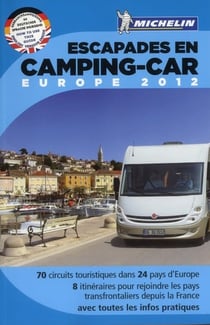 Escapades en camping-car - europe (édition 2012)