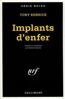 Implants d'enfer