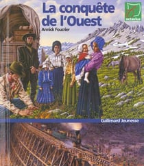 La conquete de l'ouest