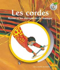Les cordes - Momo et les instruments de musique