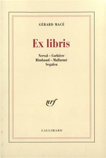 Ex libris : Nerval - Corbière - Rimbaud - Mallarmé - Segalen