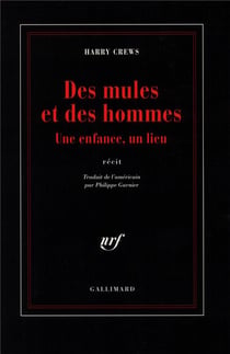 Des mules et des hommes - une enfance, un lieu
