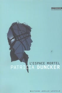 L'espace mortel