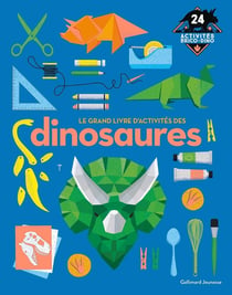 Le grand livre d'activités des dinosaures