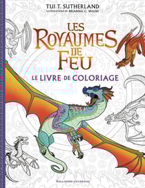 Les Royaumes de Feu - Le Livre de coloriage officiel