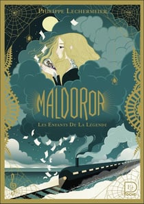 Maldoror : Les Enfants de la Légende