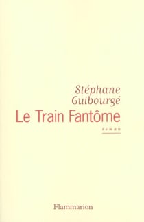Le Train fantôme
