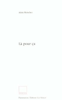 Là pour ça