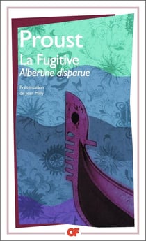 À la recherche du temps perdu Tome 6 : Albertine disparue