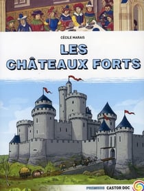 Les chateaux forts