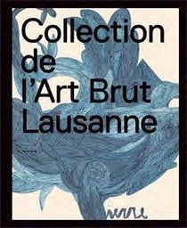 La collection de l'art brut