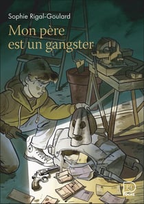 Mon père est un gangster