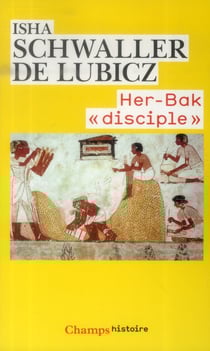 Her-bak "disciple" de la sagesse egyptienne
