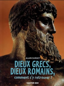 Dieux grecs, dieux romains, comment s'y retrouver ?