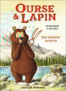 Ourse & lapin Tome 3 : une chouette surprise