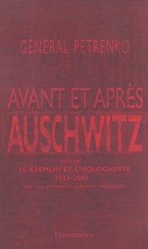 Avant et après Auschwitz : suivi de Le Kremlin et l'Holocauste, 1933-2001