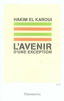L'Avenir d'une exception