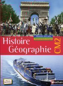 Histoire-géographie - cm2 - livre de l'élève