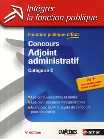 Concours adjoint administratif t.2 - fonction publique d'Etat - catégorie C (édition 2009)