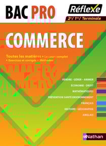 Réflexe Tome 17 : bac pro commerce - toutes les matières (édition 2014)