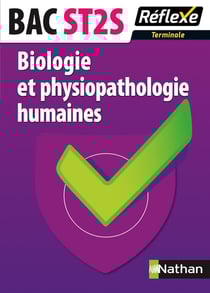 Mémos réflexes Tome 73 : biologie et physiopathologie humaines - terminale - Bac ST2S (édition 2015)