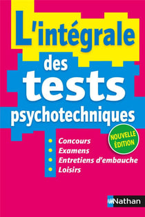 L'intégrale des tests psychotechniques (édition 2016)