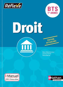 Réflexe : droit - BTS 1re année - licence et livre de l'élève (édition 2017)