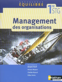 MANAGEMENT ORGANISATION EQUILIBRE - STG (édition 2005)