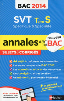 ANNALES BAC 2014 SVT TERM S SPECIFIQUE & SPECIALITE SUJETS ET CORRIGES N07