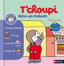 T'choupi dans sa maison