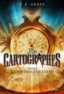 Les Cartographes 1 : La Sentence de verre