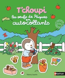 Autocollants - t'choupi - les oeufs de pâques