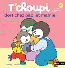 T'choupi dort chez papi et mamie